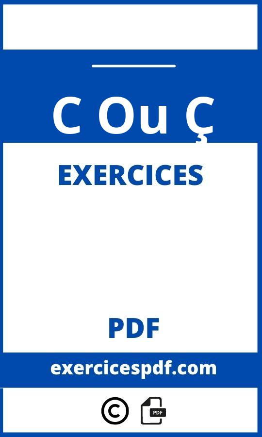 Exercices C Ou Ç