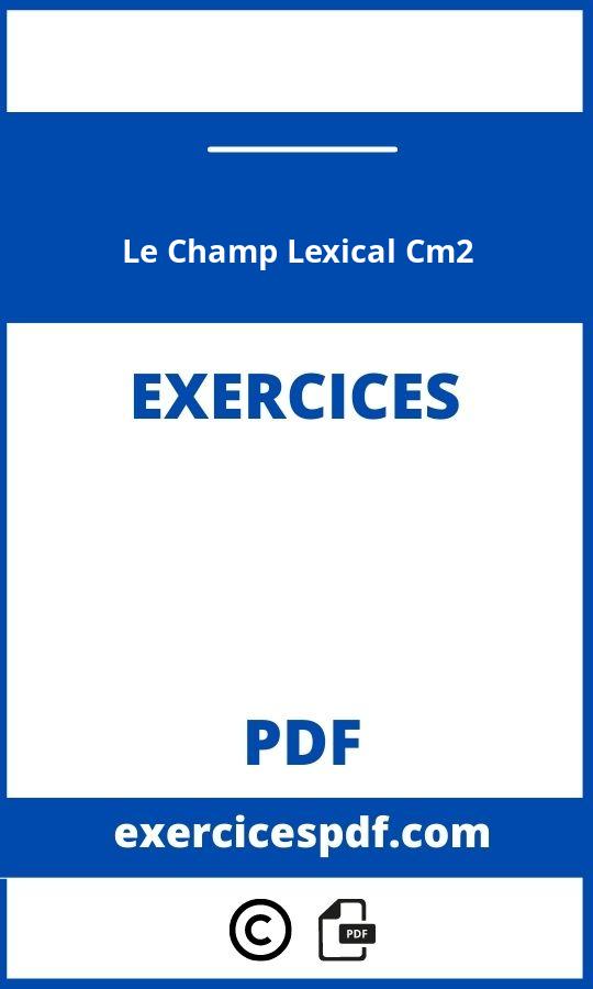 Le Champ Lexical Cm2 Exercices Pdf