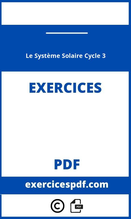 Le Système Solaire Cycle 3 Exercices