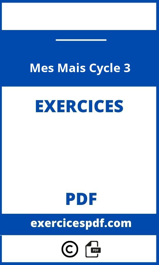 Mes Mais Exercices Cycle 3